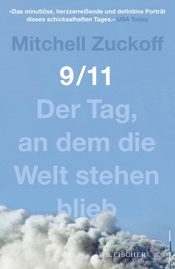9/11 von Franck,  Heide, Schnettler,  Tobias, Zuckoff,  Mitchell