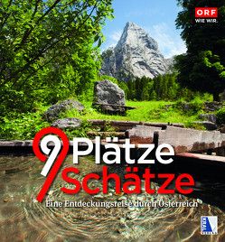 9 Plätze – 9 Schätze (Ausgabe 2017) von Löffler,  Dietmar, ORF