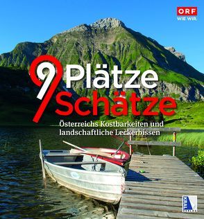 9 Plätze – 9 Schätze (Ausgabe 2018) von ORF, Tröbinger,  Thomas