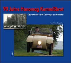 90 Jahre Hanomag Kommißbrot von Görg,  Horst-Dieter