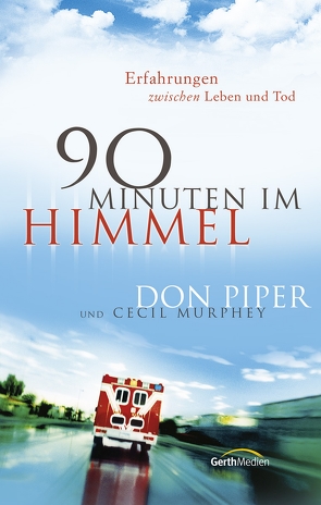 90 Minuten im Himmel von Piper,  Don