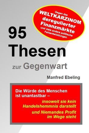 95 Thesen zur Gegenwart von Ebeling,  Manfred