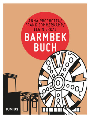 Barmbekbuch von Erkal,  Elgin, Prochotta,  Anna, Sommerkamp,  Frank