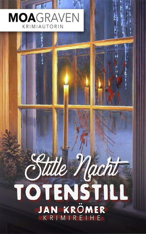 Stille Nacht – Totenstill von Graven,  Moa