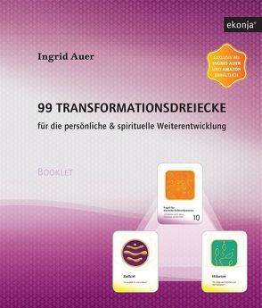 99 Transformationsdreiecke von Auer,  Ingrid