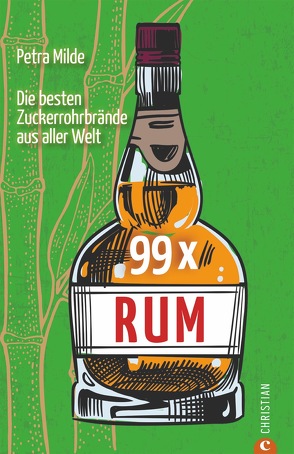 99 x Rum von Milde,  Petra