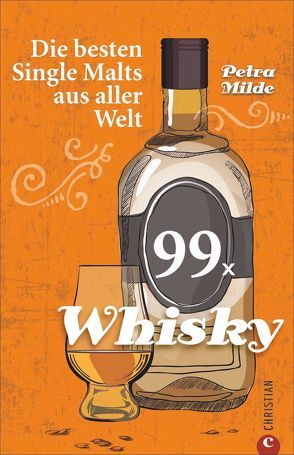 99 x Whisky von Milde,  Petra