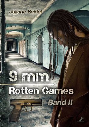 9mm – Rotten Games von Seidel,  Juliane