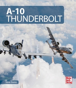 A-10 Thunderbolt von Davies,  Steve