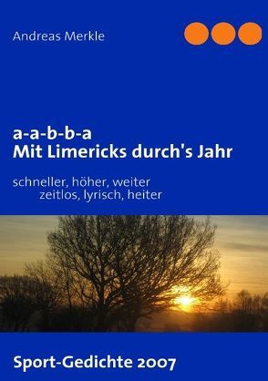 a-a-b-b-a Mit Limericks durch’s Jahr von Merkle,  Andreas
