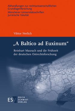 „A Baltico ad Euxinum“ von Nerlich,  Viktor