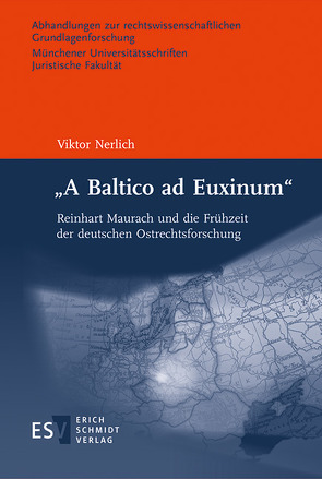 „A Baltico ad Euxinum“ von Nerlich,  Viktor