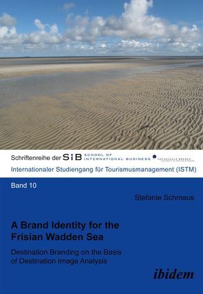 A Brand Identity for the Frisian Wadden Sea von Herle,  Felix Bernhard, Schmaus,  Stefanie