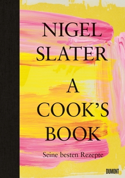 A Cook’s Book (Deutsche Ausgabe) von Blind,  Sofia, Slater,  Nigel
