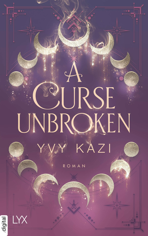 A Curse Unbroken von Kazi,  Yvy