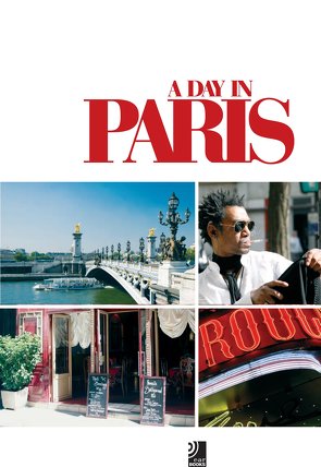 A Day in Paris von Fichte,  Andre