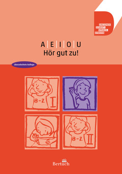 A E I O U … Hör gut zu! von Volkmann,  Anne, Zilger,  Annett