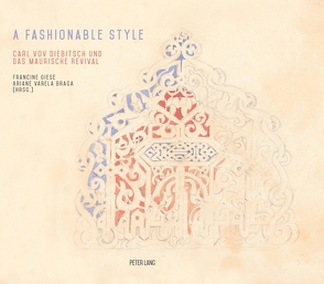 A Fashionable Style von Giese,  Francine, Varela Braga,  Ariane