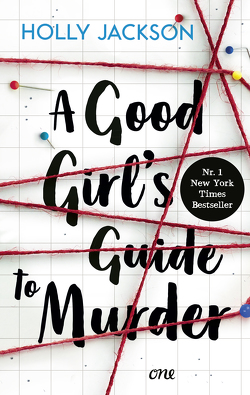 A Good Girl’s Guide to Murder von Jackson,  Holly, Schilasky,  Sabine