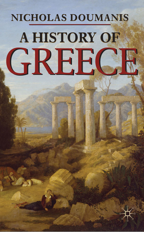 A History of Greece von Doumanis,  Nicholas