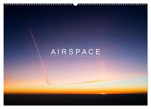 A I R S P A C E (Wandkalender 2024 DIN A2 quer), CALVENDO Monatskalender von Becker (Aeronautpix),  Roman