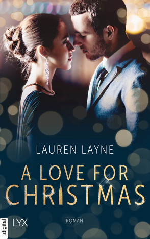 A Love for Christmas von Betzenbichler,  Richard, Layne,  Lauren