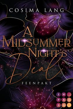 A Midsummer Night’s Deal. Feenpakt von Lang,  Cosima