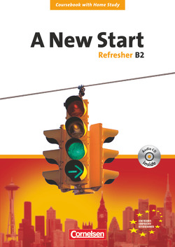 A New Start – Englisch für Wiedereinsteiger – Bisherige Ausgabe – B2: Refresher von Lloyd,  Angela