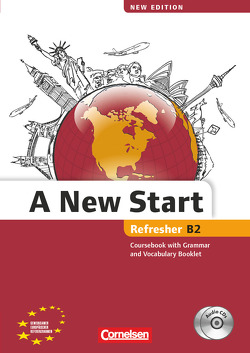 A New Start – New edition – Englisch für Wiedereinsteiger – B2: Refresher von Lloyd,  Angela