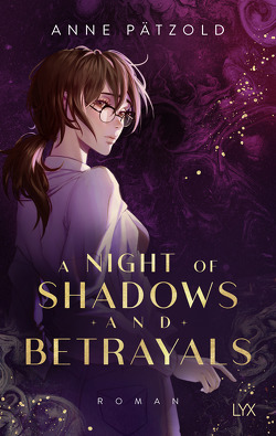 A Night of Shadows and Betrayals von Pätzold,  Anne