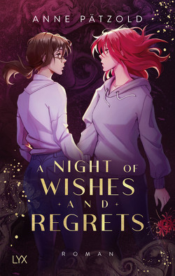 A Night of Wishes and Regrets von Pätzold,  Anne