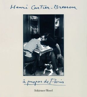 A propos de Paris von Cartier-Bresson,  Henri, Feyder,  Vera, Mandiargues,  Andre P de