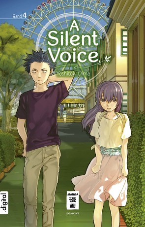 A Silent Voice 04 von Oima,  Yoshitoki, Steinle,  Christine