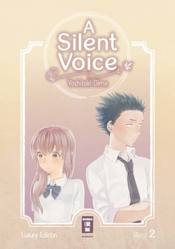 A Silent Voice – Luxury Edition 02 von Oima,  Yoshitoki, Steinle,  Christine