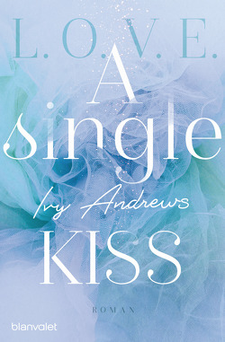 A single kiss von Andrews,  Ivy