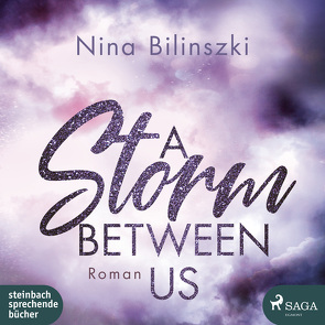 A Storm Between Us von Bilinszki,  Nina, Voss,  Sandra