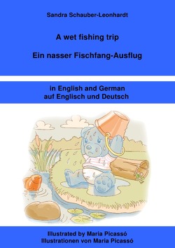 A wet fishing trip / Ein nasser Fischfang-Ausflug von Schauber-Leonhardt,  Sandra