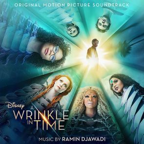 A Wrinkle in Time (Das Zeiträtsel) von Djawadi,  Ramin, Sade, Sia, u.a.