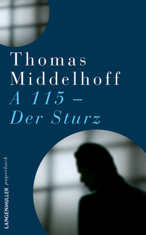A115 – Der Sturz von Middelhoff,  Thomas