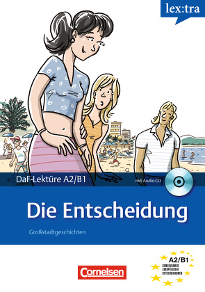 A2-B1 – Die Entscheidung von Dittrich,  Roland