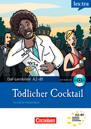 A2-B1 – Tödlicher Cocktail von Borbein,  Volker, Lohéac-Wieders,  Marie-Claire