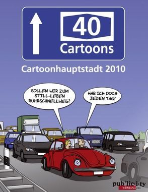 A40 Cartoons von Bengen,  Harm, Fernandez,  Miguel, Habicht,  Christian, Holtschulte,  Michael