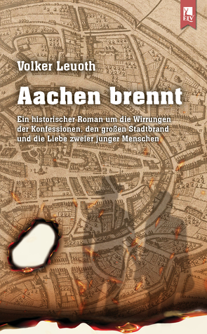 Aachen brennt von Leuoth,  Volker