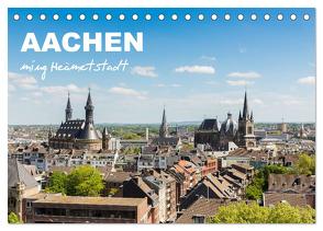 Aachen – ming Heämetstadt (Tischkalender 2024 DIN A5 quer), CALVENDO Monatskalender von rclassen,  rclassen