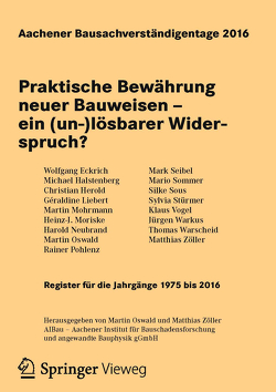 Aachener Bausachverständigentage 2016 von Oswald,  Martin, Zöller,  Matthias