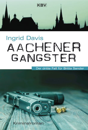 Aachener Gangster von Davis,  Ingrid