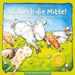 Ab durch die Mitte! von Blinde,  Inga Maria, Kleine,  Luka, Mariss,  Jochen