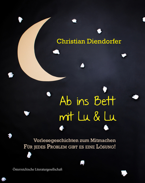 Ab ins Bett mit Lu&Lu von Diendorfer,  Christian