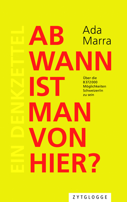 Ab wann ist man von hier? von Marra,  Ada