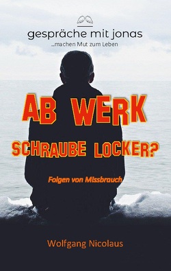 Ab Werk Schraube locker? von Nicolaus,  Wolfgang
